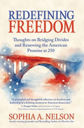 Redefining Freedom