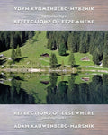 Reflections of Elsewhere: Photographs