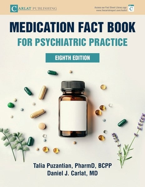 Medication Fact Book for Psychiatric Practice