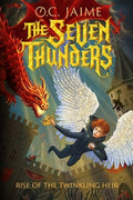 The Seven Thunders: Rise of the Twinkling Heir