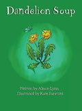 Dandelion Soup