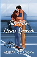 The Truth Never Spoken - Illustrated version: Special Edition