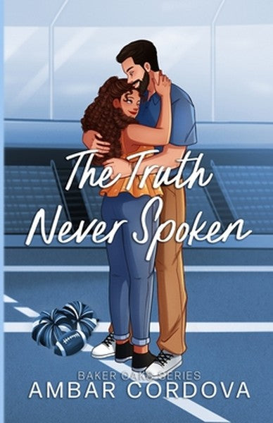 The Truth Never Spoken - Illustrated version: Special Edition