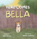 Here Comes Bella