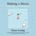 Making a Movie from Concept to Red Carpet