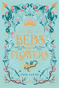 In Beds of Flowers
