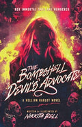 The Bombshell Devil's Advocate: An October Winters Novel