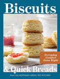 Biscuits and Quick Breads: Everyday Comfort Done Right