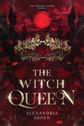 The Witch Queen: The Thayar Crown: Book 1
