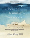 The Healing Trauma Workbook: A Roadmap to Help You Move Forward After Trauma