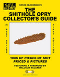 The Shithole Opry Collector's Guide