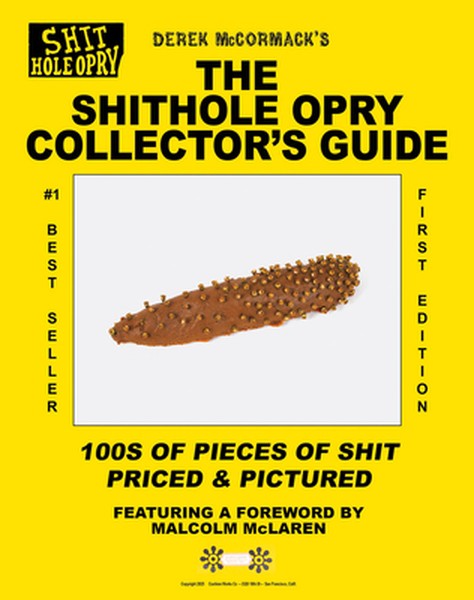 The Shithole Opry Collector's Guide
