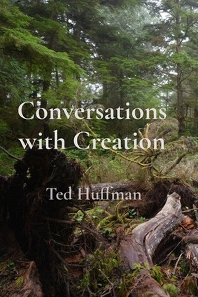 Conversations with Creation
