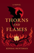 Thorns and Flames