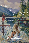 Every Single Choice