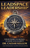 Leadspace Leadership Your Energy In Motion To Lead With Clarity
