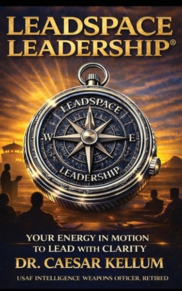 Leadspace Leadership Your Energy In Motion To Lead With Clarity