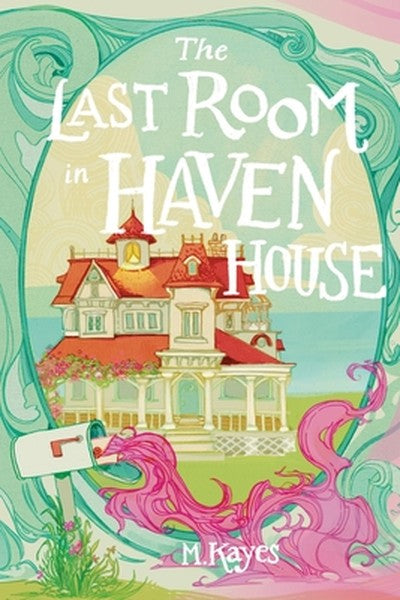 The Last Room in Haven House