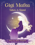 Gigi Matka Takes a Stand