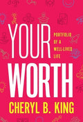 Your Worth: Portfolio of a Well-Lived Life