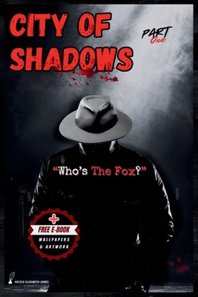 City of Shadows: Part: 1
