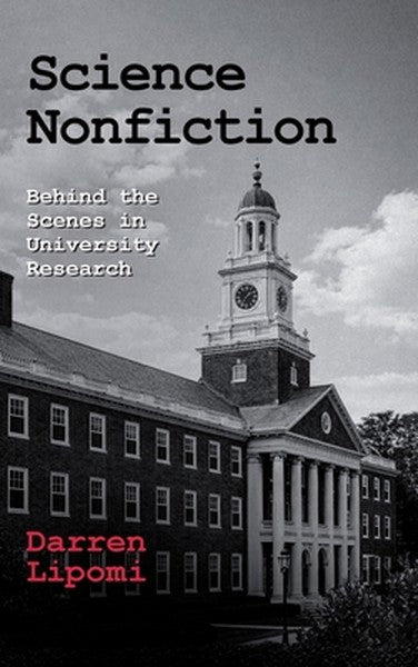 Science Nonfiction: Behind the Scenes in University Research