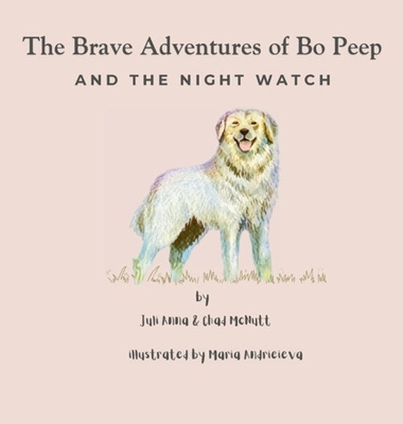The Brave Adventures of Bo Peep And The Night Watch