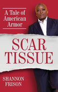 Scar Tissue: A Tale of American Armor