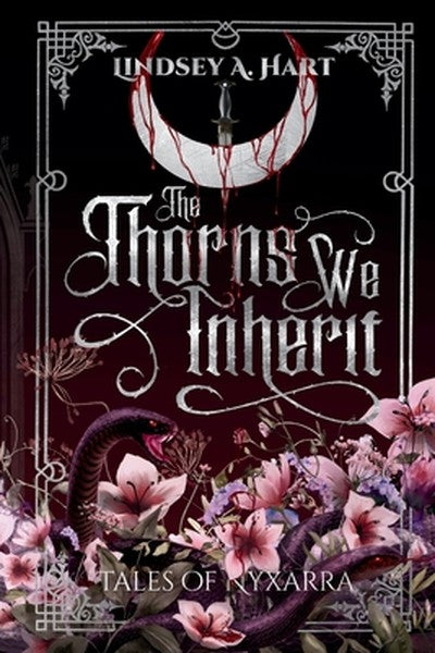 The Thorns We Inherit