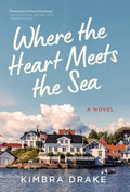 Where the Heart Meets the Sea