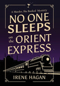 No One Sleeps on the Orient Express
