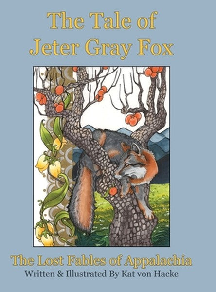 The Tale of Jeter Gray Fox