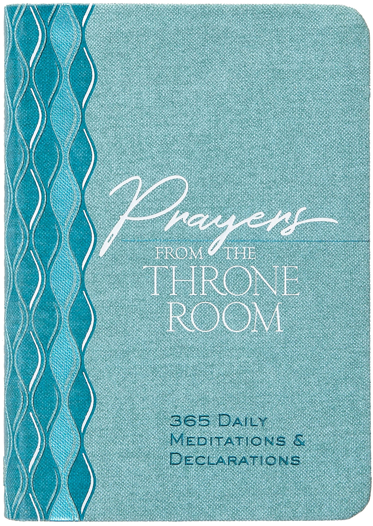 Prayers from the Throne Room: 365 Daily Meditations & Declarations (The Passion Translation Devotionals) [Imitation Leather] Brian Simmons - Good