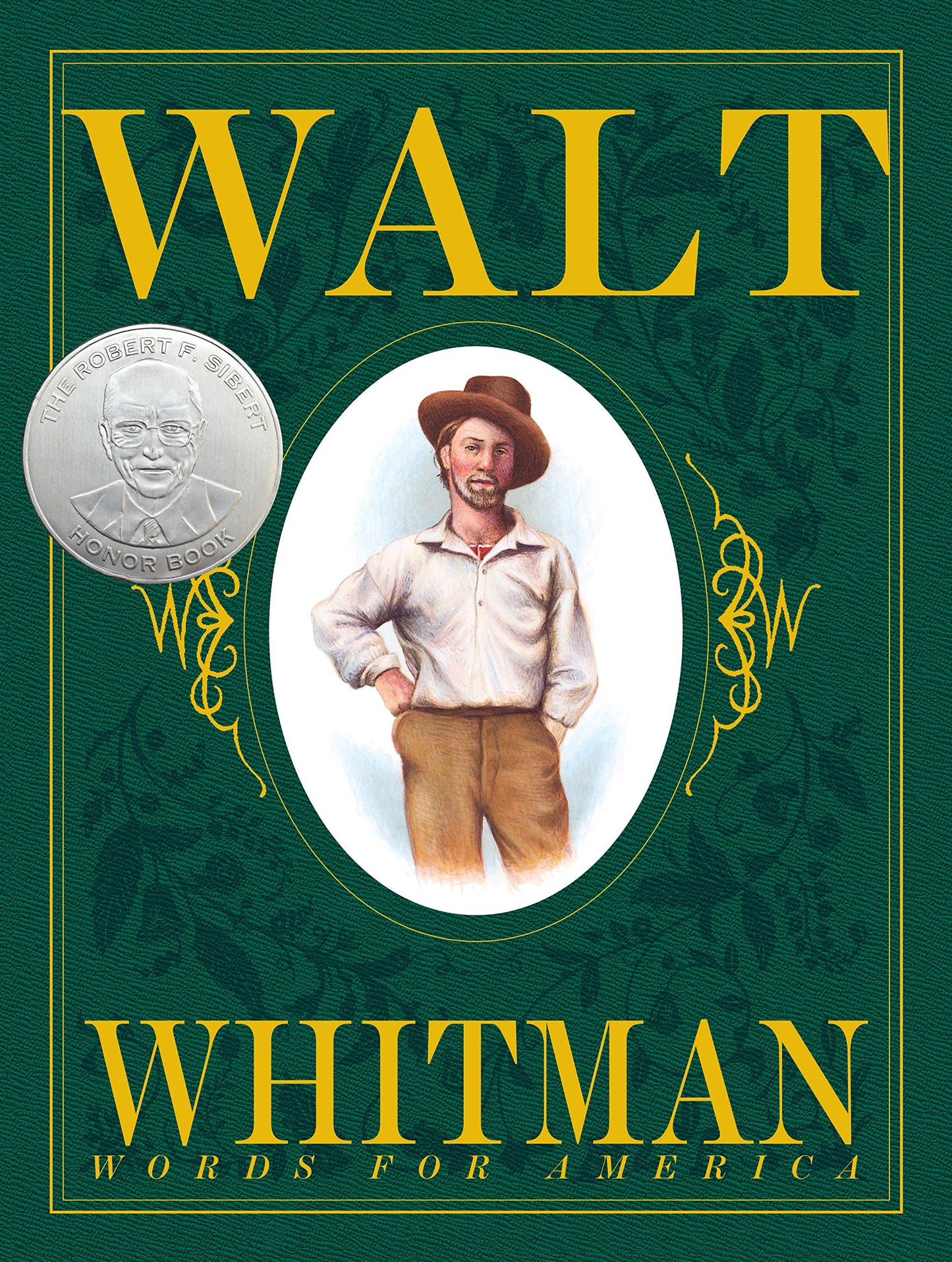 Walt Whitman: Words for America [Hardcover] Kerley, Barbara and Selznick, Brian