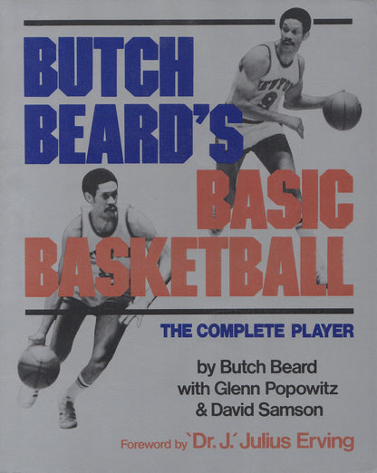 Butch Beard's Basic Basketball: The Complete Player - Very Good