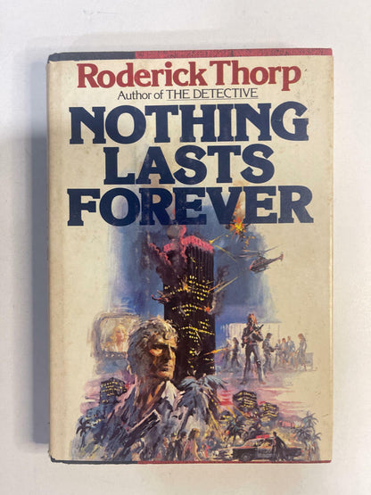 Nothing Lasts Forever FIRST EDITION - Acceptable