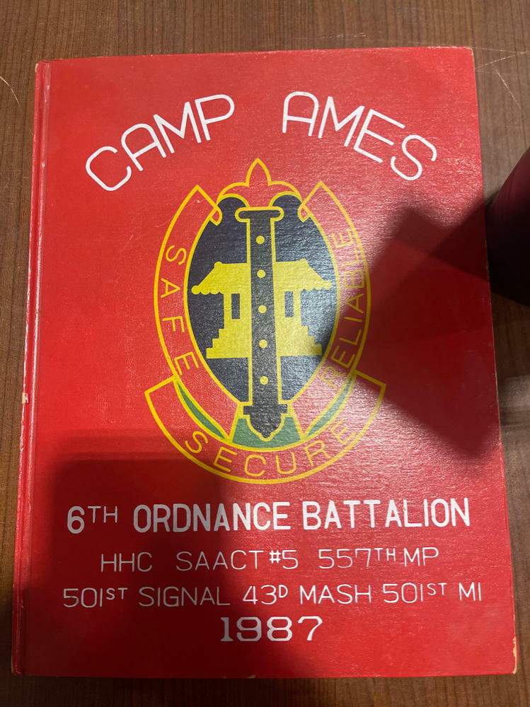 CAMP AMES 6th Ordnance Battalion 1987 Album