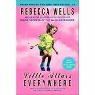 Little Altars Everywhere - (YA-YA) by Rebecca Wells (Paperback)