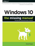 Windows 10: the Missing Manual by David Pogue (2015, Trade Paperback)