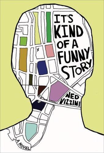 It's Kind of a Funny Story Ned Vizzini 2006 First Edition Hardcover Novel