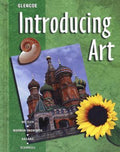 Introducing Art by McGraw-Hill Staff, Rosalind Ragans, Jean Morman Unsworth, ...