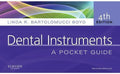 Dental Instruments : A Pocket Guide by Linda Bartolomucci Boyd (2011, Spiral)