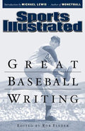 Sports Illustrated: Great Baseball Writing by Sports Illustrated (2007, Trade...