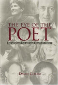 Eye of the Poet : Six Views of the Art and Craft of Poetry by David Citino ...