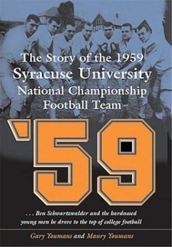 '59 : The Story of the 1959 Syracuse University National Championship ...