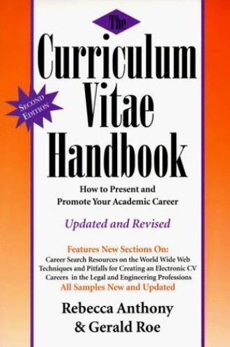 Curriculum Vitae Handbook : How to Present and Promote Your Academic Career ...