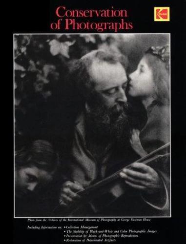 Kodak Publication Ser.: Conservation of Photographs by Eastman Kodak Company ...