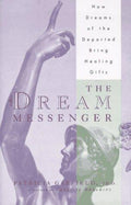 Dream Messenger Patricia Garfield 1997 Hardcover Dream Psychology Sleep Research