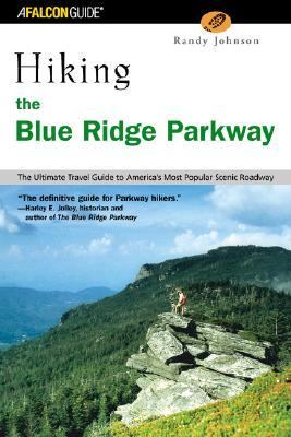 Blue Ridge Parkway : The Ultimate Travel Guide to America's Most Popular ...