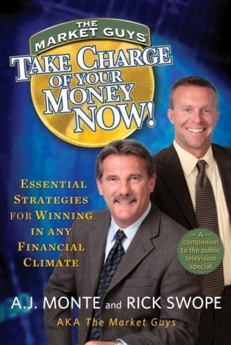 Take Charge of Your Money Now! : Essential Strategies for Winning in Any ...